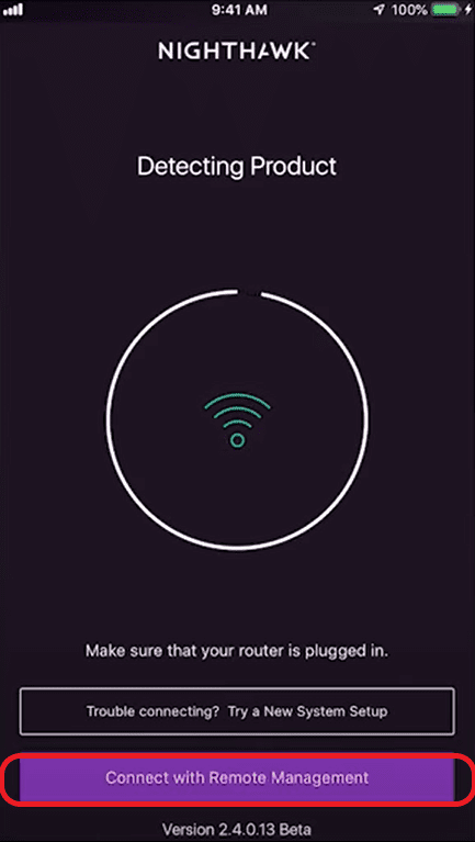 Open the Nighthawk Application on your mobile and click on connect with remote management