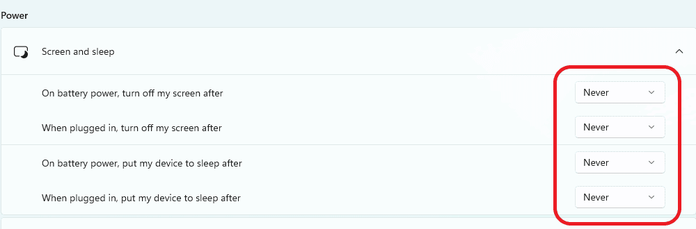 Select screen and sleep and change every option to never
