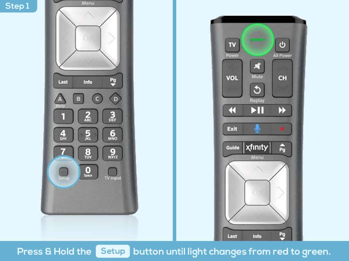 Press and hold the Setup button on XR11 Model